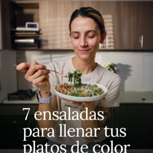 Ebook: 7 Ensaladas para Llenar tus Platos de Color | Leidy Gómez